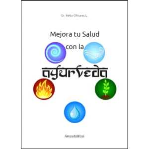 Mejora tu Salud con la Ayurveda